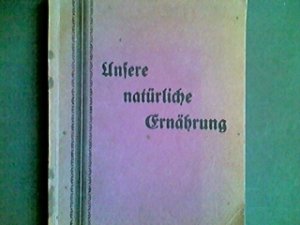 Unsere natürliche Ernährung