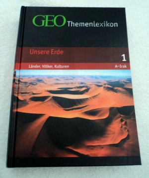 gebrauchtes Buch – GEO Themenlexikon Band 1 Unsere Erde - Länder, Völker, Kulturen A-Irak