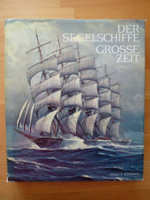 antiquarisches Buch – Bathe, B.W.; Cervin – Der Segelschiffe grosse Zeit