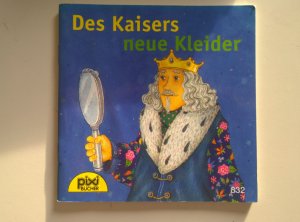 gebrauchtes Buch – Pixi-Bücher – Des kaisers neue Kleider