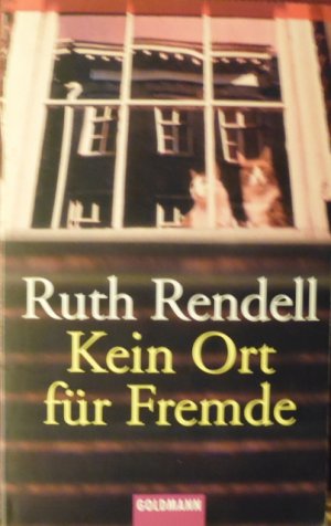 gebrauchtes Buch – Ruth Rendell – Kein Ort für Fremde