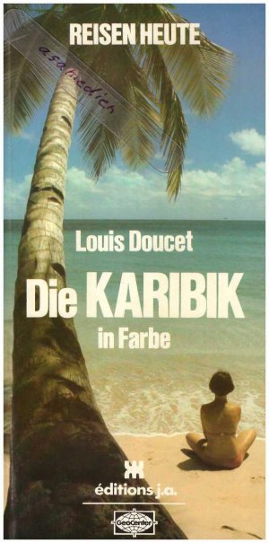 gebrauchtes Buch – Louis Doucet – Die Karibik in Farbe