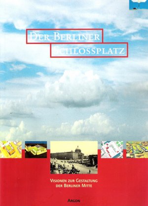 Der Berliner Schlossplatz