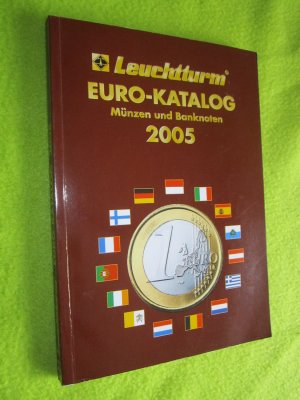 Leuchtturm Euro-Katalog  Münzen und Banknoten 2005