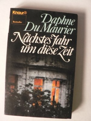 gebrauchtes Buch – Daphne DuMaurier – Nächstes Jahr um diese Zeit. Meisternovellen