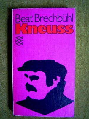 gebrauchtes Buch – Beat Brechbühl – "Kneuss"