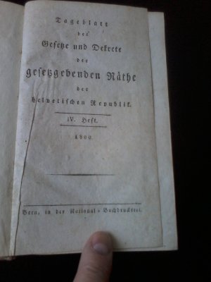 Tageblatt der Gesetze und Dekrete der gesetzgebenden Räthe der helvetischen Republik. IV. + V. Heft, 1800