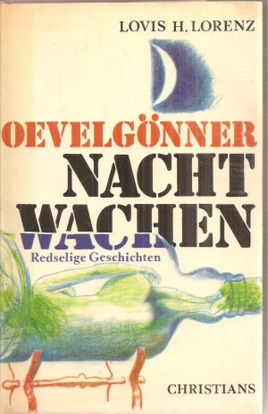 gebrauchtes Buch – Lorenz, Lovis H – Oevelgönner Nachtwachen- Redselige Geschichten