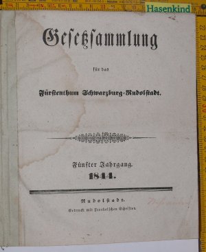 antiquarisches Buch – Gesetzsammlung für das Fürstenthum Schwarzburg-Rudolstadt. 5. Jahrgang. 1844/ 1845  (Fürstentum)