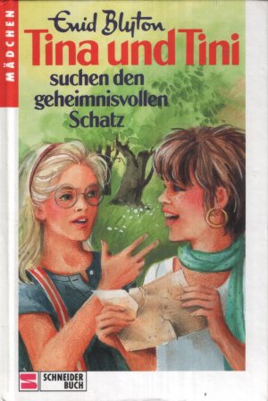 Tina und Tini / Suchen den geheimnisvollen Schatz