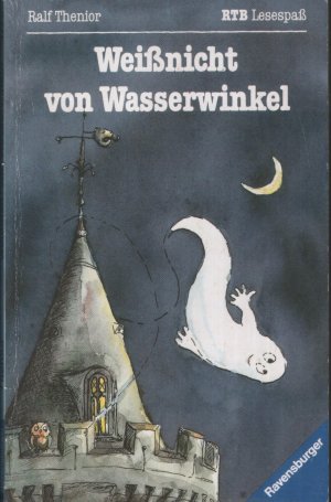 gebrauchtes Buch – Ralf Thenior – Weissnicht von Wasserwinkel