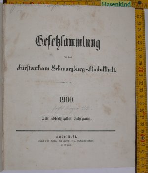 antiquarisches Buch – Gesetzsammlung für das Fürstenthum Schwarzburg-Rudolstadt. 1900. 61. Jahrgang (Fürstentum)