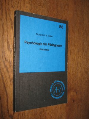 Psychologie für Pädagogen. Primarstufe