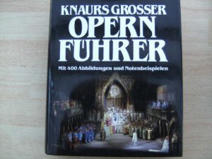 Knaurs Grosser Opernführer