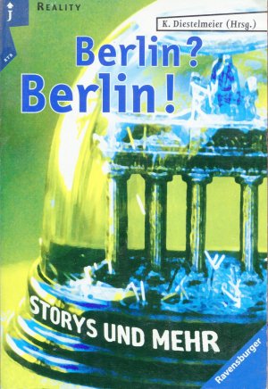 gebrauchtes Buch – Katharina Diestelmeier – Berlin? Berlin!