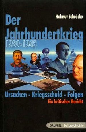 Der Jahrhundertkrieg 1939-1945