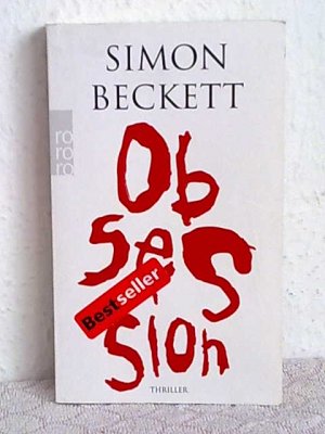 gebrauchtes Buch – Simon Beckett – Obsession