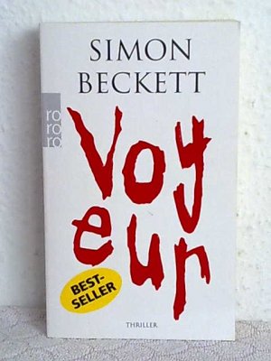 gebrauchtes Buch – Simon Beckett – Voyeur