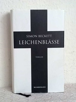 gebrauchtes Buch – Simon Beckett – Leichenblässe