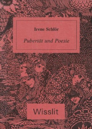 Pubertät und Poesie. Das Problem der Erziehung in den literarischen Beispielen von Wedekind, Musil und Siegfried Lenz