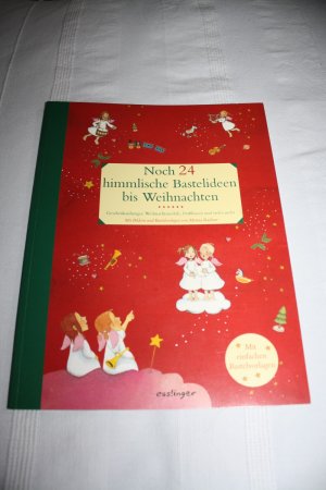 gebrauchtes Buch – Marina Rachner – Noch 24 himmlische Bastelideen bis Weihnachten