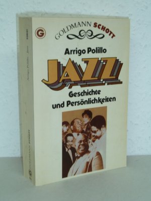 Jazz. - Geschichte und Persönlichkeiten.