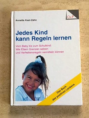 Jedes Kind kann Regeln lernen