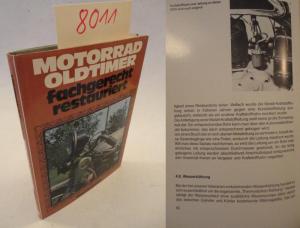 gebrauchtes Buch – Thomas Becker – Motorad Oldtimer fachgerecht restauriert