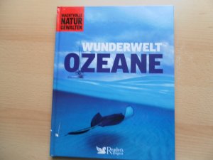 Wunderwelt Ozeane - Machtvolle Naturgewalten