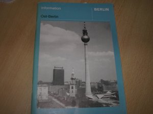 Information Ost-Berlin - Beschreibung politischer und gesellschaftlicher Strukturen