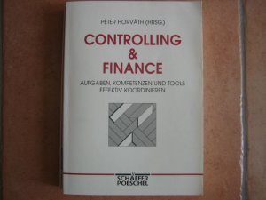 Controlling & Finance - Aufgaben, Kompetenzen und Tools effektiv koordinieren