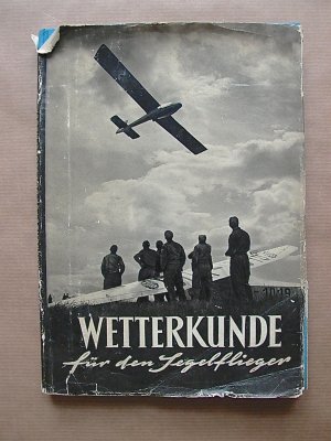 Wetterkunde für den Segelflieger.