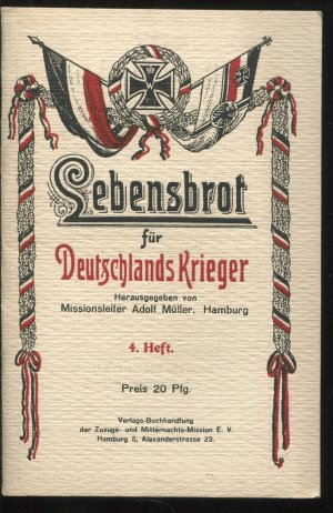 Lebensbrot für Deutschlands Krieger, 4. Heft