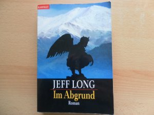 gebrauchtes Buch – Jeff Long – Im Abgrund