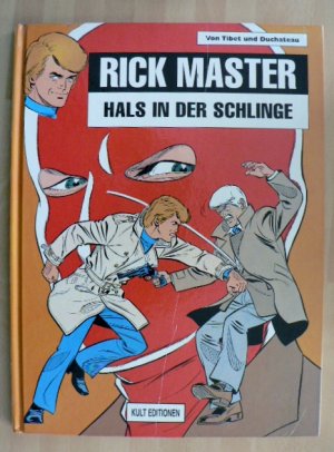 Rick Master 27 - Hals in der Schlinge