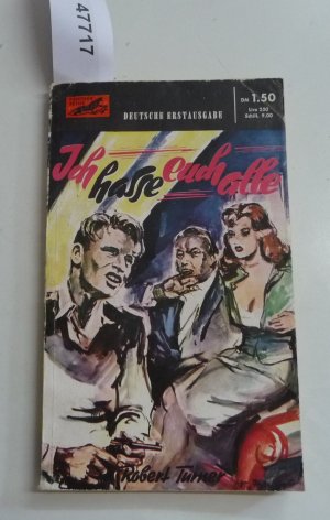 antiquarisches Buch – Robert Turner – Ich hasse euch alle