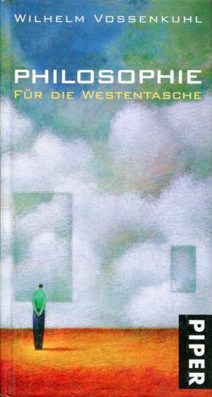 gebrauchtes Buch – Wilhelm Vossenkuhl – Philosophie für die Westentasche