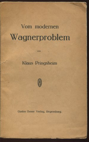 Vom modernen Wagnerproblem