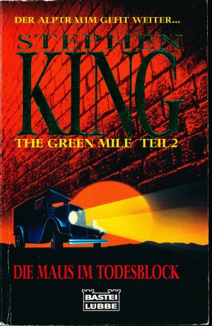 gebrauchtes Buch – Stephen King – Die Maus im Todesblock - The Green Mile Teil 2