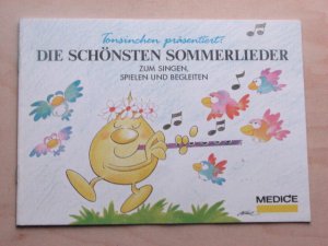 Tonsinchen präsentiert:  "Die schönsten Sommerlieder"