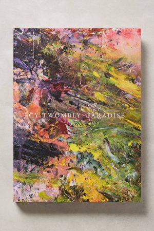 gebrauchtes Buch – Cy Twombly – Paradise