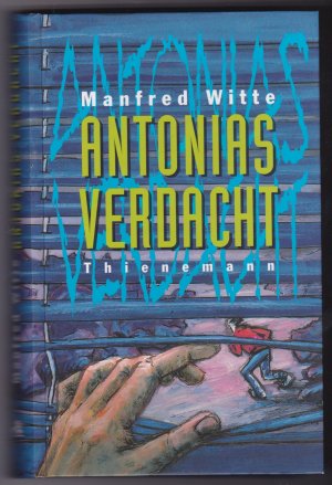 Antonias Verdacht