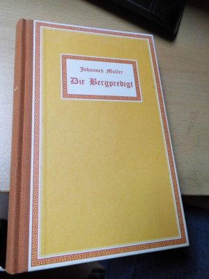 gebrauchtes Buch – Johannes Müller – Die Bergpredigt