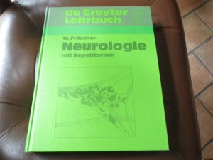 gebrauchtes Buch – Walter Fröscher – Neurologie mit Repetitorium