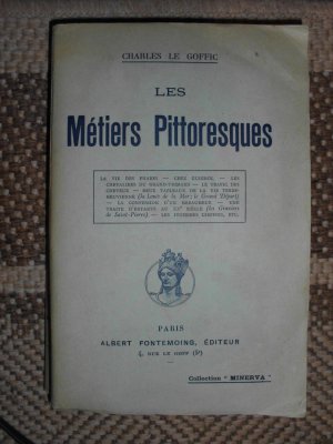 Les Metiers Pittoresques - Le Goffic C.