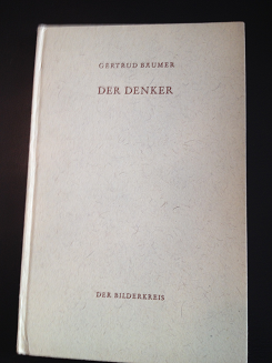 Der Denker aus der Reihe " Der Bilderkreis" Bd. 30