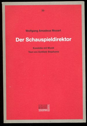 gebrauchtes Buch – Mozart, Wolfgang Amadeus – Der Schauspieldirektor. Programmbuch Nr. 20