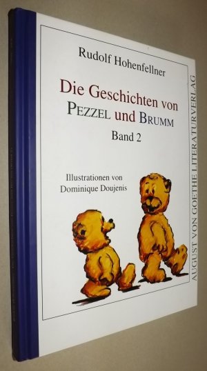 gebrauchtes Buch – Rudolf Hohenfellner – Die Geschichten von Pezzel und Brumm - Band 2- mit 2 CD