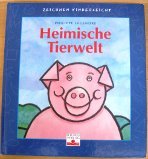 gebrauchtes Buch – Philippe Legendre – Heimische Tierwelt