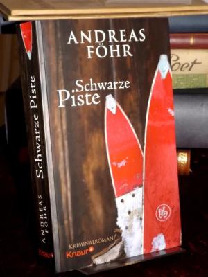 gebrauchtes Buch – Andreas Föhr – Schwarze Piste. Kriminalroman.